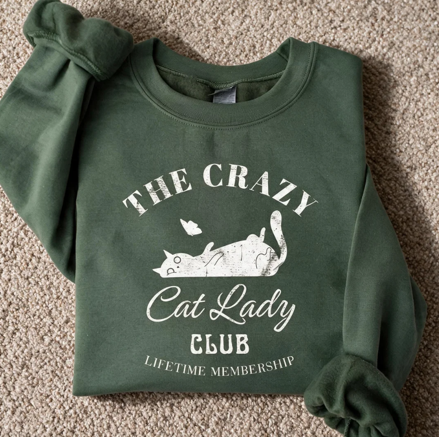 Crazy Cat Lady Club Sweatshirt Forest Green Color Size XL