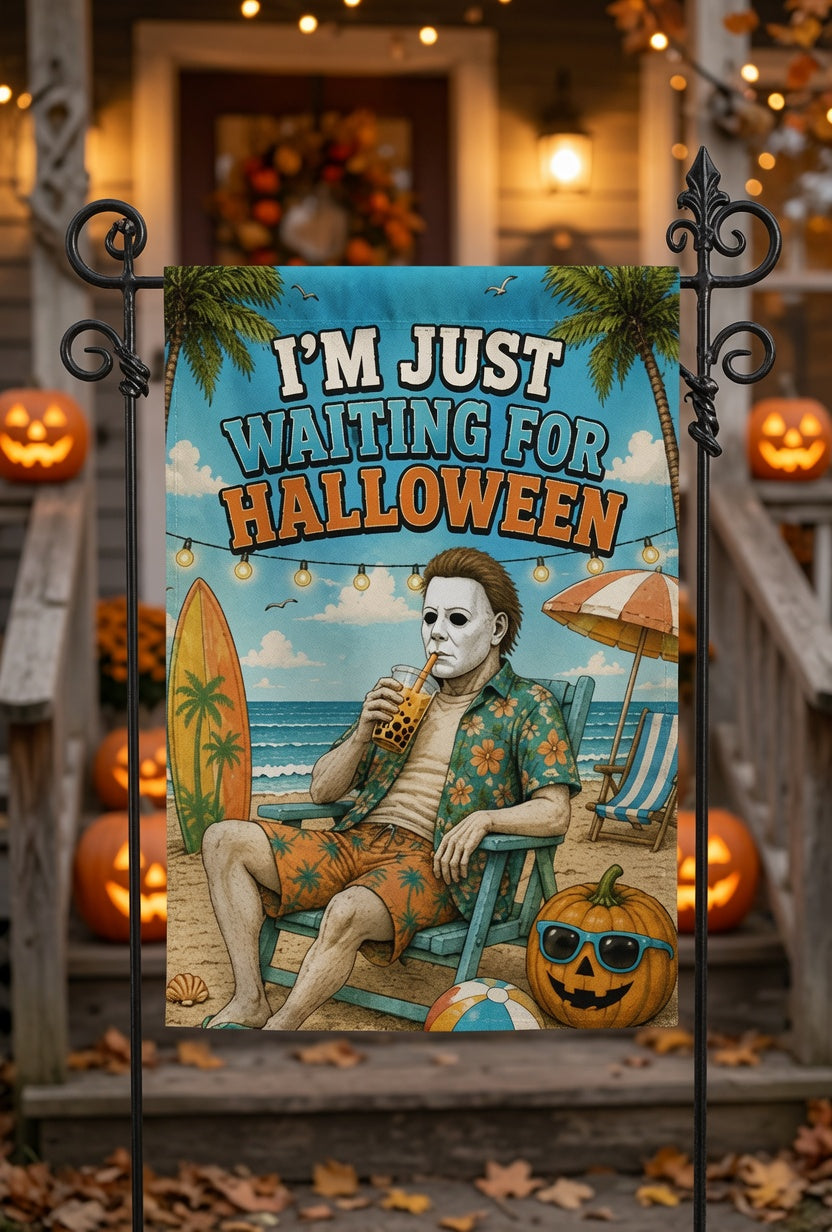 I'm Just Waiting For Halloween Flag, Summerween Garden Flag, Spooky Beach Decor, Halloween Lover Flag, Tropical Halloween Porch Decor
