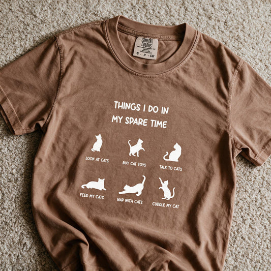 Comfort Colors Things I Do In My Spare Time Cat Shirt Espresso Color Size S
